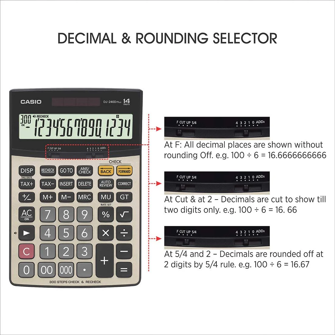 Casio DJ-240D Plus 300 Steps Check and Correct Premium Desktop Calculator with Metallic faceplate & Bigger Screen/Keys (14 Digit) - Image 3